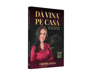 Da vina pe casa™ – De ce locul conteaza mai mult decat crezi - carte de non-fictiune de Cristina Groza Fengshui-bp